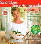 Semi-Homemade Cooking 2 by Sandra Lee
