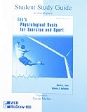 Keteyian, Steven J.: Physiological Basis for Exercise and Sport