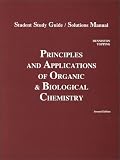 Joseph J. Topping: Principles &amp; Applications of Organic and Biological Chemistry