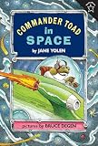 Yolen, Jane: Commander Toad in Space Yolen, Jane: Commander Toad in Space