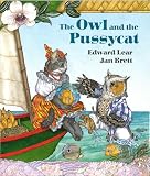 Lear, Edward: The Owl and the Pussy-Cat Lear, Edward: The Owl and the Pussy-Cat