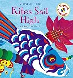 Heller, Ruth: Kites Sail High