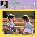 Rogers, Fred: Making Friends