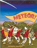 Polacco, Patricia: Meteor!
