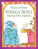 De Paola, Tomie: Strega Nona Meets Her Match De Paola, Tomie: Strega Nona Meets Her Match