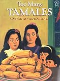 Soto, Gary: Too Many Tamales