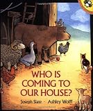 Slate, Joseph: Who Is Coming To Our House? Slate, Joseph: Who Is Coming To Our House?