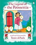 De Paola, Tomie: Legend of the Poinsettia