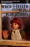 Kerr, Judith: When Hitler Stole Pink Rabbit Kerr, Judith: When Hitler Stole Pink Rabbit