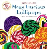 Ruth Heller: Many Luscious Lollipops