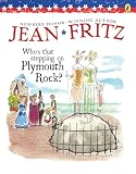 Fritz, Jean: Who's That Stepping on Plymouth Rock?