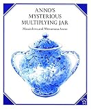 Anno, Mitsumasa: Anno's Mysterious Multiplying Jar