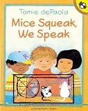 Shapiro, Arnold L.: Mice Squeak, We Speak Shapiro, Arnold L.: Mice Squeak, We Speak