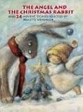 Tolstoy, Leo: The Angel and the Christmas Rabbit and 24 Advent Stories