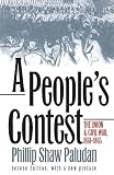 Paludan, Phillip S.: A People's Contest: The Union and Civil War, 1861-1865