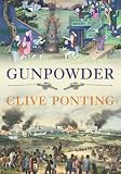 Ponting, Clive: Gunpowder