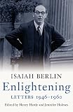 Berlin, Isaiah: Enlightening: Isaiah Berlin Letters Volume Two
