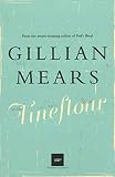 Mears, Gillian: Fineflour Mears, Gillian: Fineflour