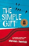 Herrick, Steven: The Simple Gift Herrick, Steven: The Simple Gift