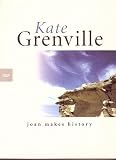 Grenville, Kate: Joan Makes History Grenville, Kate: Joan Makes History