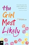 Sparrow, Rebecca: The Girl Most Likely Sparrow, Rebecca: The Girl Most Likely