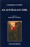 Martin, Catherine: An Australian Girl Martin, Catherine: An Australian Girl