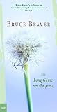 Beaver, Bruce: The Long Game And Other Poems Beaver, Bruce: The Long Game And Other Poems