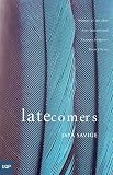 Savige, Jaya: Latecomers Savige, Jaya: Latecomers