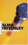 Fritchley, Alma: Chicken Feed Fritchley, Alma: Chicken Feed