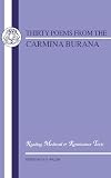 Walsh, P.G.: Thirty Poems from Carmina Burana Walsh, P.G.: Thirty Poems from Carmina Burana