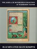 Not Available: Illuminated Manuscripts: The Games A. Rothschild Collection at Waddesdon Manor