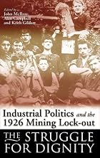 Industrial politics and the 1926 mining&hellip;