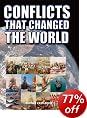 Conflicts That Changed the World
