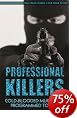 Professional Killers