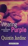 Jardine, Quintin: Wearing Purple