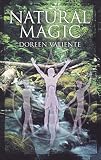 Valiente, Doreen: Natural Magic Valiente, Doreen: Natural Magic
