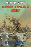 Guest, David: Lone Trail's End Guest, David: Lone Trail's End
