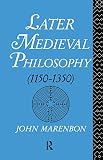 Marenbon, John: Later Medieval Philosophy Marenbon, John: Later Medieval Philosophy