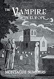 Summers, Montague: Vampire in Europe