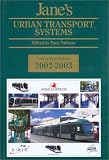 Pattison, Tony: Jane's Urban Transport Systems 2002-2003