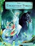 Kerven, Rosalind: The Enchanted Forest