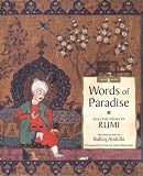 [???]: Words of Paradise: Selected Poems of Rumi