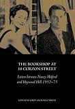 Smith, John Saumarez: The Bookshop at 10 Curzon Street: Letters Between Nancy Mitford And Heywood Hill 1952-1973