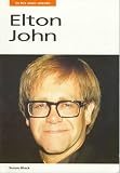 Black, Susan: Elton John: In His Own Words