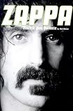 Slaven, Neil: Electric Don Quixote: The Definitive Story of Frank Zappa Slaven, Neil: Electric Don Quixote: The Definitive Story of Frank Zappa