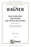 Wagner, Richard: Der Fliegende Hollander/The Flying Dutchman