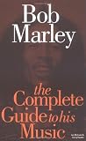 McCann, Ian: Complete Guide to the Music of Bob Marley McCann, Ian: Complete Guide to the Music of Bob Marley
