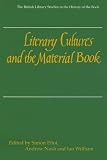Willison, Ian: Literary Cultures and the Material Book