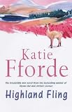 Fforde, Katie: Highland Fling Fforde, Katie: Highland Fling