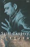 Schiff, Stacy: Saint-Exupery, a Biography Schiff, Stacy: Saint-Exupery, a Biography